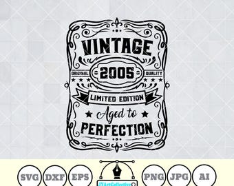 21° compleanno Vintage SVG: 2005, invecchiato alla perfezione Clipart (file digitali)