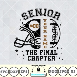 Senior Football Template | The Final Quarter Svg | Football Mom Svg | Senior Football Svg |  Class of 2026 Svg | Senior Football Shirt | Png