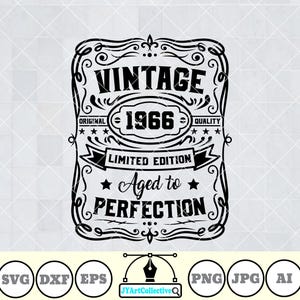 SVG vintage del 60.º cumpleaños: Envejecido a la perfección, 1966 (archivos digitales)