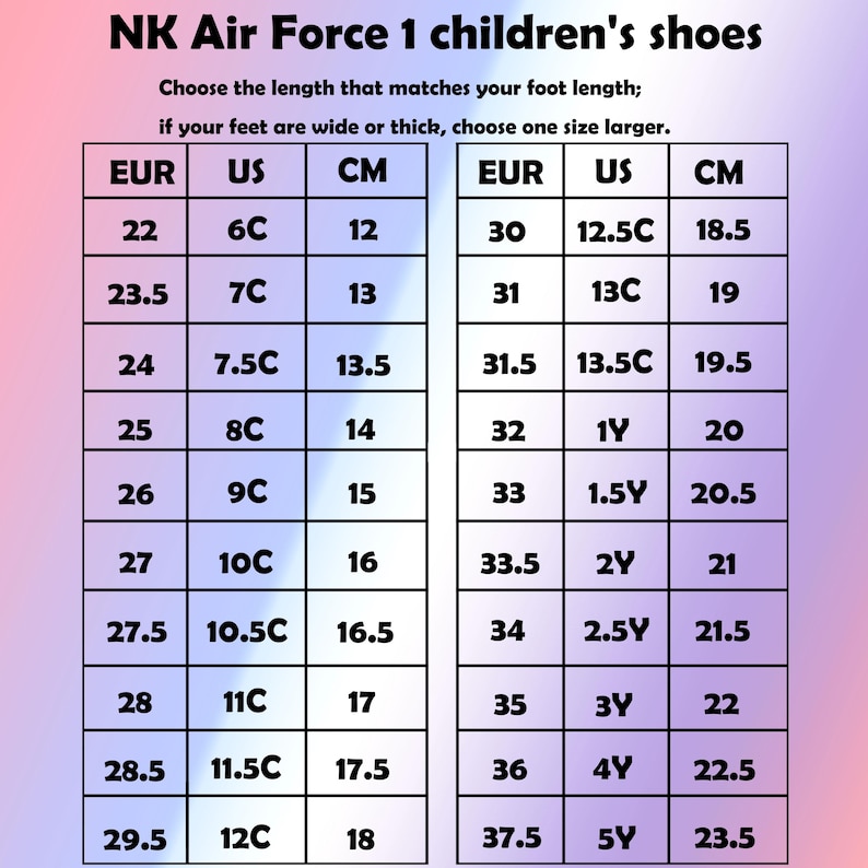 May include: Size chart for NK Air Force 1 children's shoes. Includes EUR, US, and CM measurements. The chart provides conversions for shoe sizes, with centimeter measurements ranging from 12 cm to 23.5 cm.