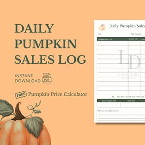 Könnte beinhalten: Ein druckbares Daily Pumpkin Sales Log Dokument mit einer Tabelle für Kürbissorte, Größe, verkaufte Menge, Einzelpreis und Gesamtumsatz. Das Dokument enthält eine Kürbisillustration, den Text Daily Pumpkin Sales Log und einen Notizbereich.