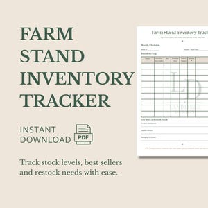 May include: A digital Farm Stand Inventory Tracker document featuring a table for tracking product stock, weekly overviews, and restock needs. The page includes the title Farm Stand Inventory Tracker, a PDF icon, and the text Instant Download.