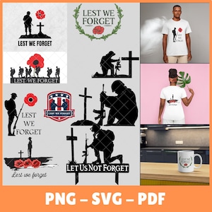 Lest We Forget SVG Bundle | Remembrance Day Svg | Poppy Svg | We Remember PNG & Svg | Lest We Forget T-Shirt Design