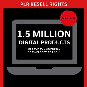 1.5 Million Digital Bundle PLR MRR Bundle | Passive Income Digital Products | Master Resell Rights | Small Business Bestsellers