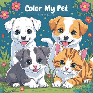 Color My Pet - Digital Coloring Book by Maanda Gallery (Downloadable PDF)
