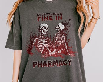 Funny Pharmacy Shirt, Work Humor, Pharmacy Humor Tshirt, Funny Pharmacist Gift, Pharmacy Tee, Pharmacist Gift, Pharmacy Tech T Shirt