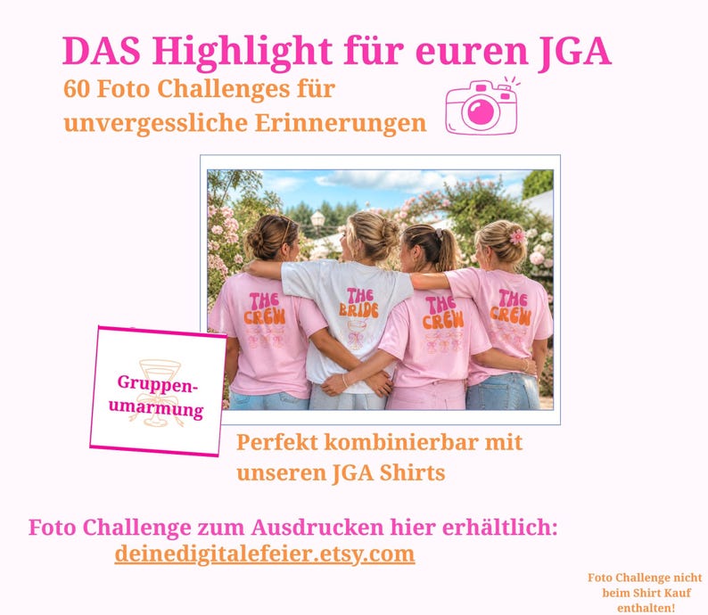 May include: Image features four people wearing matching shirts. One shirt says "THE BRIDE" and the others say "THE CREW". The image is promoting a photo challenge with the text "DAS Highlight f&uuml;r euren JGA" and "60 Foto Challenges f&uuml;r unvergessliche Erinnerungen".