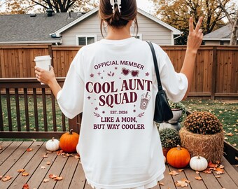 Cool Aunt Club Shirt, Gift for Aunt, Auntie T-Shirt, You're Going to Be an Aunt, Announcing Pregnancy, Gift for Sister, Auntie Shirt, Godmother