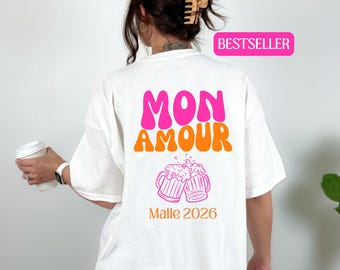 Malle Shirt, Mon Amour Shirt, Backprint, Malle 2026, Malle T-Shirt, Mallorca Shirts, Bier Shirt, Sauf T Shirt, Gruppenshirt