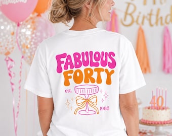 Fabulous Forty Shirt, birthday shirt, est 1986, personalized 40th birthday shirt, gift idea for a forty-year-old, 40 years old