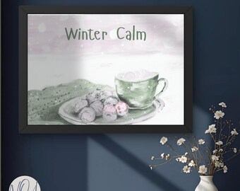Winter Calm Wall Art | Cozy Hot Cocoa Print | Green Kitchen Decor | Hand Painted Gouache | Coffee Station Sign | Farmhouse Winter Download