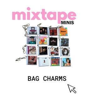 May include: Mixtape minis bag charms featuring album art from various artists. The charms are small, square, and attached to a silver chain. The word "mixtape" is in pink, and "bag charms" is in black.