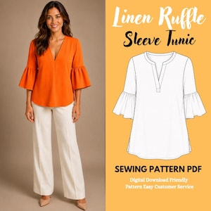 May include: An orange linen ruffle sleeve tunic and white pants are shown. The tunic has a V-neck and flared sleeves. The image also includes a line drawing of the tunic and the text "Linen Ruffle Sleeve Tunic" and "Sewing Pattern PDF".