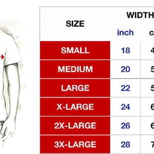 May include: Size chart for a t-shirt with measurements in inches and centimeters. The chart shows the width and length of the shirt in inches and centimeters for sizes small, medium, large, x-large, 2x-large, and 3x-large.