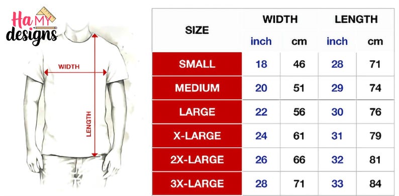 May include: Size chart for a t-shirt with measurements in inches and centimeters. The chart shows the width and length of the shirt in inches and centimeters for sizes small, medium, large, x-large, 2x-large, and 3x-large.