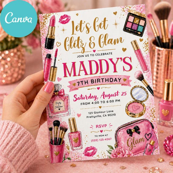 Glitz and Glam Birthday Invitation Editable | Makeup 7th Birthday Invite Girl | Spa Beauty Party Canva Template Printable