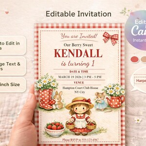 May include: An invitation with a berry sweet theme, featuring the text "Kendall is turning 1." The design includes illustrations of a girl, strawberries, and floral elements. The invitation is 5 x 7 inches and editable in Canva.