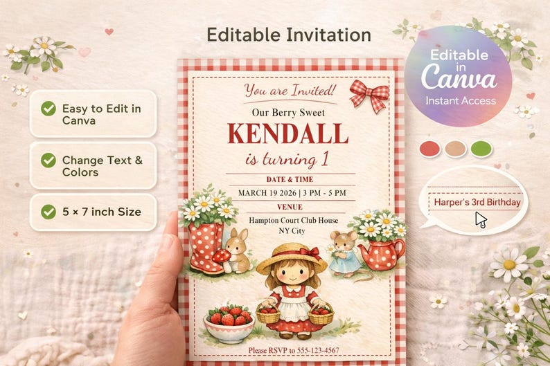 May include: An invitation with a berry sweet theme, featuring the text "Kendall is turning 1." The design includes illustrations of a girl, strawberries, and floral elements. The invitation is 5 x 7 inches and editable in Canva.