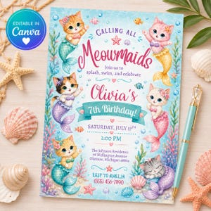 Peut inclure: Une carte d'invitation d'anniversaire rectangulaire illustrée de six chatons avec des queues de sirène de différentes couleurs, entourés d'éléments sous-marins comme du corail, des coquillages et des bulles. Le texte indique : Calling all Meowmaids, Olivia's 7th Birthday.