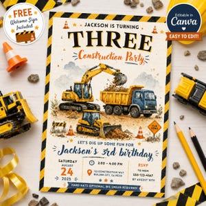 May include: A construction-themed birthday party invitation with the text "Jackson is turning THREE". The invitation features illustrations of construction vehicles, including a dump truck and excavator, and includes party details.