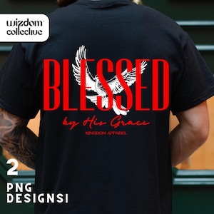 Christian Men&#39;s PNG – Blessed By His Grace Faith Shirt Design, Man of God Sublimation, Jesus Graphic, Religious Digital Download