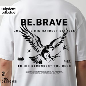 Dúo PNG de regalo cristiano de Pascua para hombre &quot;SÉ VALIENTE&quot;, regalo cristiano para camisa de hombre, hombre de Dios, sublimación de camisa de Jesús