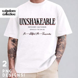Unshakeable In Christ PNG Christian Mens PNG Religious Sublimation Designs Christian Street Wear PNG Designs Shirt Jesus Dtf Prints