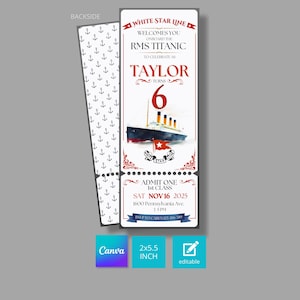 Titanic Verjaardagsfeest Uitnodiging Ticket BEWERKBAAR Afdrukbaar | Gepersonaliseerde vintage reis-, nautische, Titanic digitale uitnodiging om af te drukken