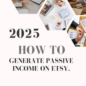 How to generate passive income on Etsy