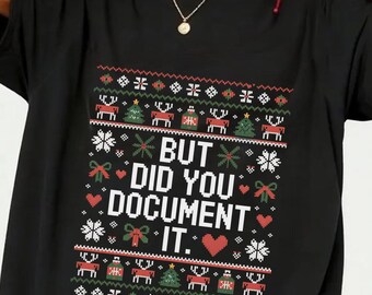 でも、あなたはそれを文書化しましたか？Tシャツ、面白いプログラマーへのクリスマスプレゼント、ダサいセーター風開発者グラフィックTシャツ