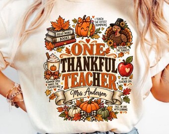 One Thankful Teacher T-Shirt, Fall Teacher Gift, Thanksgiving Teacher Graphic Tee, Pumpkin Classroom Shirt