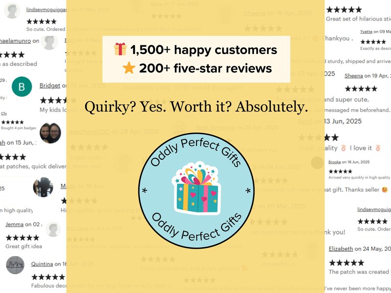 May include: A promotional image with a light yellow background, featuring customer reviews and a logo for "Oddly Perfect Gifts." Text highlights "1,500+ happy customers" and "200+ five-star reviews."