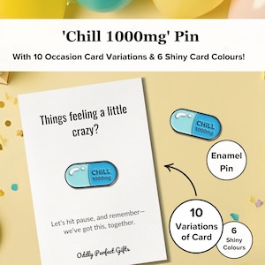 Chill 1000 mg grappige emaille pin | Speldbadge, broche cadeau voor medisch student, verpleegkundige, arts | Grappige leuke cadeaubon | Grappige verjaardagskaart