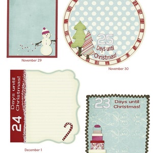 May include: A Christmas countdown calendar with four different designs. The first design features a snowman on a blue background with the text "26 Days until Christmas!" and "November 29". The second design is a circle with white polka dots on a blue background with the text "25 Days until Christmas!" and "November 30". The third design features a lined background with a candy cane and the text "24 Days until Christmas!" and "December 1". The fourth design features a stack of presents on a blue background with the text "23 Days until Christmas!" and "December 2".