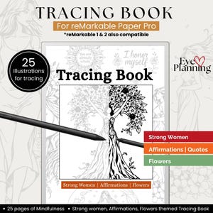 Tracing Book for reMarkable, Strong Women Quotes, Affirmations, 25 Tracing Templates illustrations, compatible with reMarkable 2 & Paper Pro