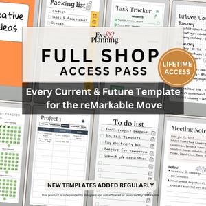 May include: A digital collection of templates for the reMarkable Move tablet, featuring a Full Shop Access Pass with lifetime access. The display shows various planning pages including a packing list, task tracker, project board, and to-do list.