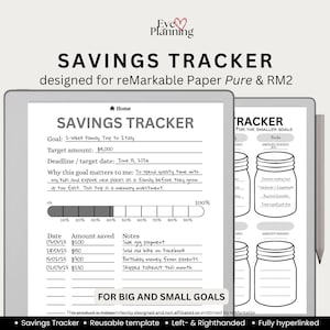 May include: A digital savings tracker template for reMarkable Paper Pure and RM2 tablets. The screen displays a savings goal form with fields for target amount, deadline, and a progress bar, alongside a secondary page featuring mason jar graphics.