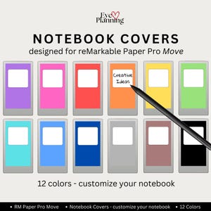 May include: A selection of 12 colourful notebook covers designed for reMarkable Paper Pro Move. The image displays covers in various shades, including purple, pink, red, orange, yellow, green, teal, blue, dark blue, grey, brown, and black. A black stylus points to the orange cover with the text "Creative Ideas".