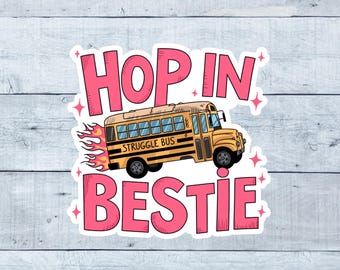 Struggle Bus Vinyl Sticker: Funny Waterproof Decal