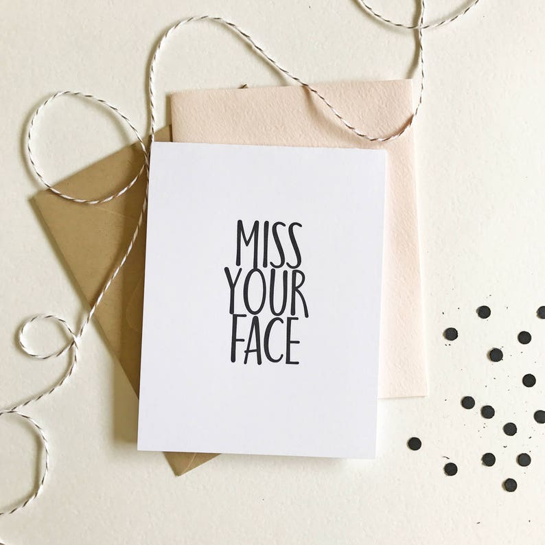 Miss Your Face Funny Card Miss You Card Going Away Card Etsy
