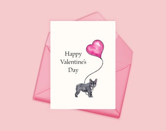 Valentine's Day Card, French Bulldog, Pet Card, Card from Pet, Gray Bulldogs, Frenchie Puppy, Dog Card, Dog Valentine, Pet Lover, Dog Person