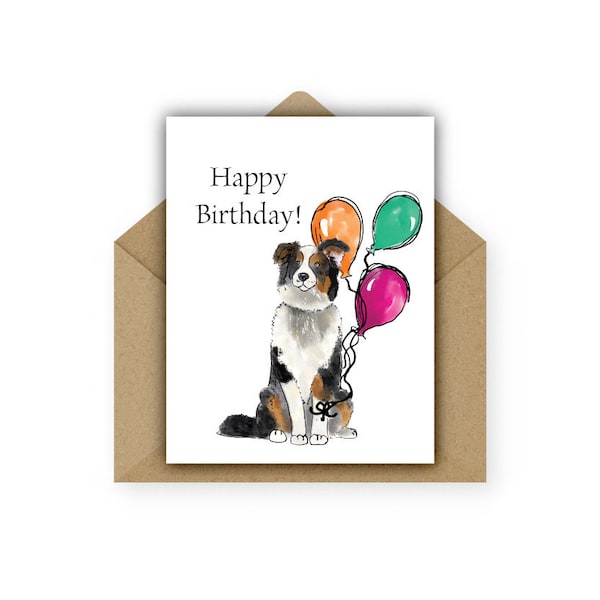 Birthday Card, Australian Shepherd, Pet Card, Card from Pet, Australian Sheperd Puppy, Dog Card, Dog Birthday, Pet Lover, Dog Person