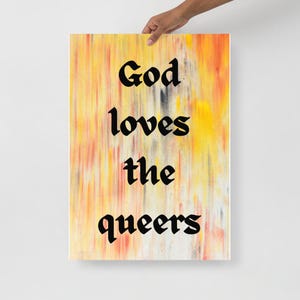 God loves the queers Poster