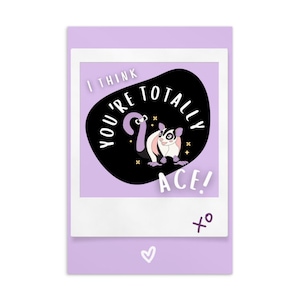 Penso che tu sia totalmente un asso! Cartolina 6x4” Incoraggiante Edificante Asessuale Aromantico Queer Carino Animale cartolina viola Petauro dello zucchero