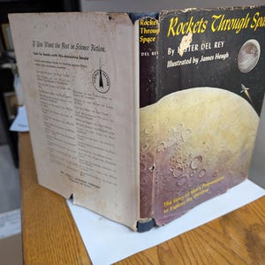 Rockets Through Space 1st Ed: 1957 Science Fact Book, Illustrated