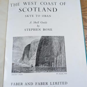 May include: Open book titled "The West Coast of Scotland" with "Skye to Oban" subtitle. A black and white illustration of a coastal landscape is featured. Published by Faber and Faber Limited, 24 Russell Square, London.