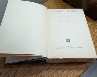 Microbe Hunters Book by Paul De Kruif,  1926 8th Printing, Immunology History
