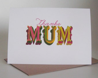 Thanks Mum ... greeting card