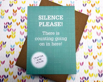 Silence please! Counting door hanger card -  greeting card for knitting crocheter crafter