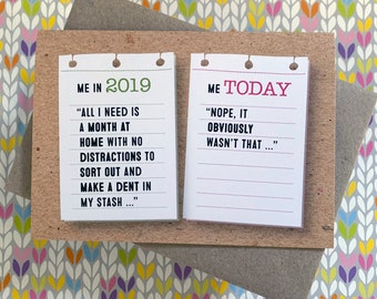 Me in 2019 vs Me today greeting card